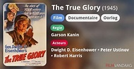 The True Glory (film, 1945) - FilmVandaag.nl