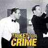 Ticket to a Crime - Rotten Tomatoes