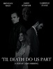 'Til Death Do Us Part - Película 2021 - Cine.com