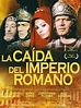 La caída del Imperio romano (película de 1964) - EcuRed