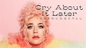Katy Perry - Cry About It Later (Official Instrumental) - YouTube