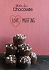 Gluten-Free Chocolate LOVE Muffins – JewhungryJewhungry