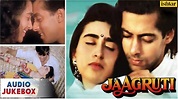 Jaagruti - Full Hindi Songs | Salmaan Khan & Karisma Kapoor | AUDIO ...
