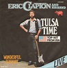 Eric Clapton And His Band - Tulsa Time | Releases | Discogs