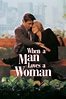 When a Man Loves a Woman (1994) — The Movie Database (TMDB)