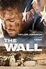 The Wall (2017): Críticas, noticias, novedades y opiniones - Películas ...