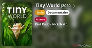 Tiny World (serie, 2020–2021) - FilmVandaag.nl