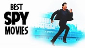 Top 25 Best Spy Movies of All Time | List Portal - YouTube
