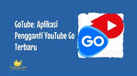 Aplikasi Pengganti Youtube Go in INDONESIA