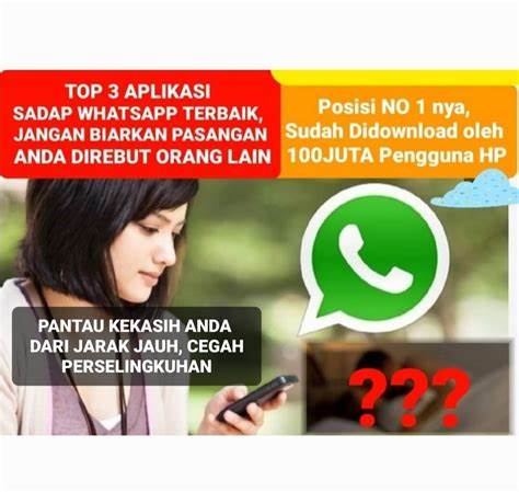 10 Aplikasi Sadap WhatsApp Terbaik di Indonesia