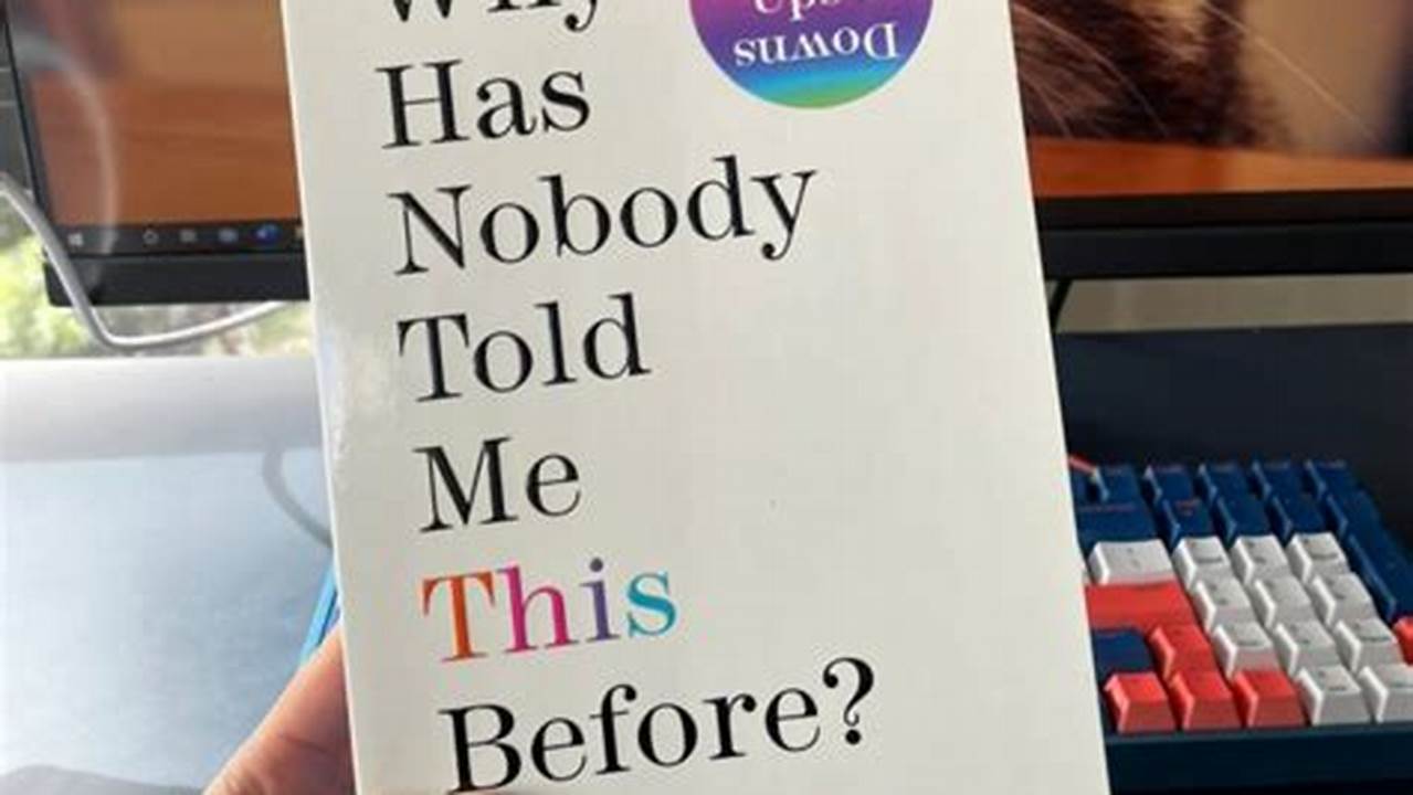 &#039;Why Has Nobody Told Me This Before?&#039; By Dr Julie Smith., 2024