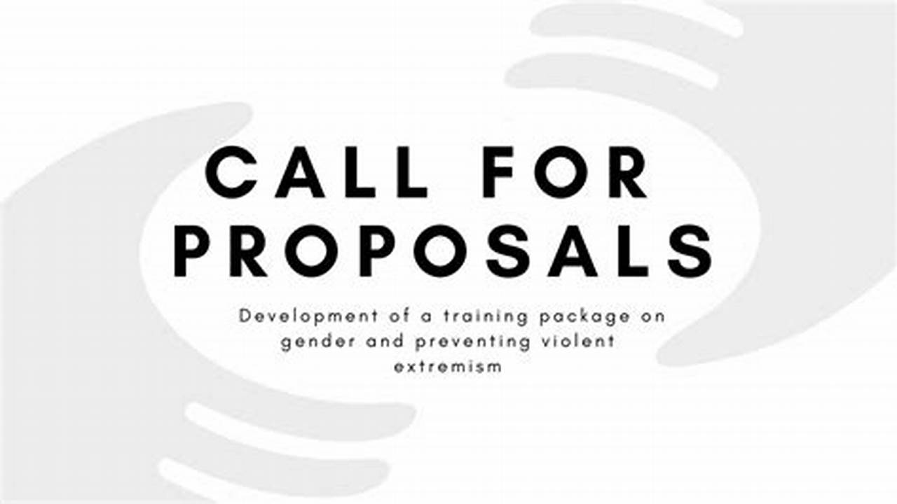 (Wednesday, Thursday, Friday, Saturday, Sunday) Call For Proposals Flyer Download | Deadline For Session., 2024