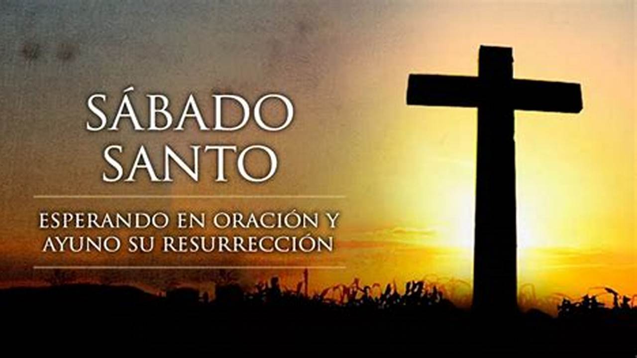 ¿Cuando Es El Sabado Santo (Semana Santa) 2024 En Ecuador?, El Sabado Santo (Semana Santa) En Ecuador Se Celebra El Sabado 30 De Marzo., 2024