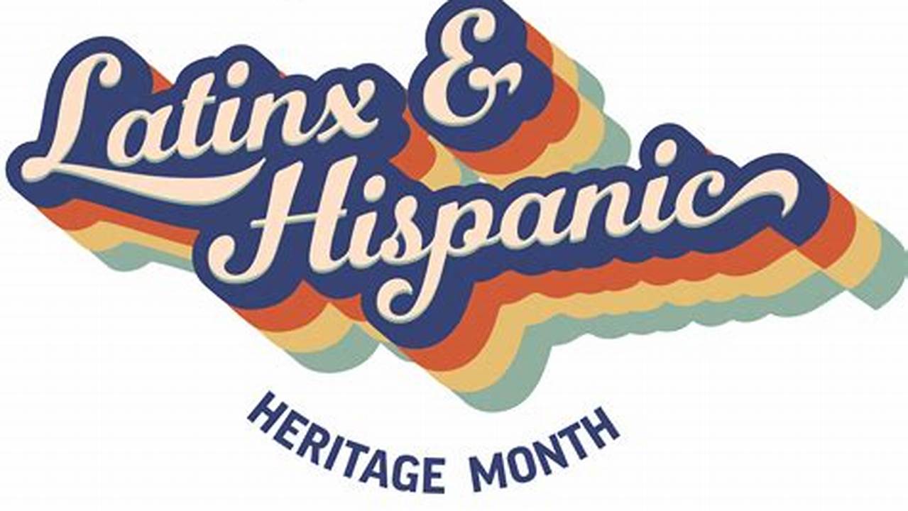 14 In Time For Latinx Heritage Month, Before It Heads To Cities., 2024