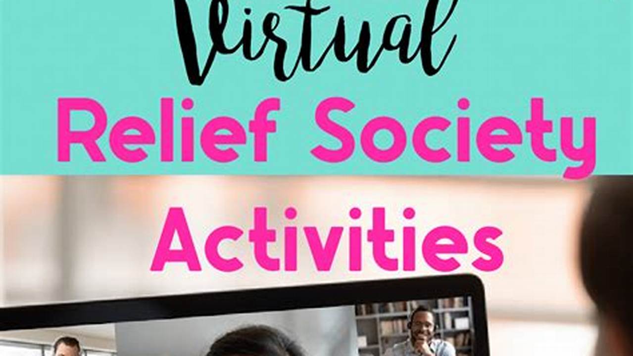 14 Virtual Relief Society Activities., 2024