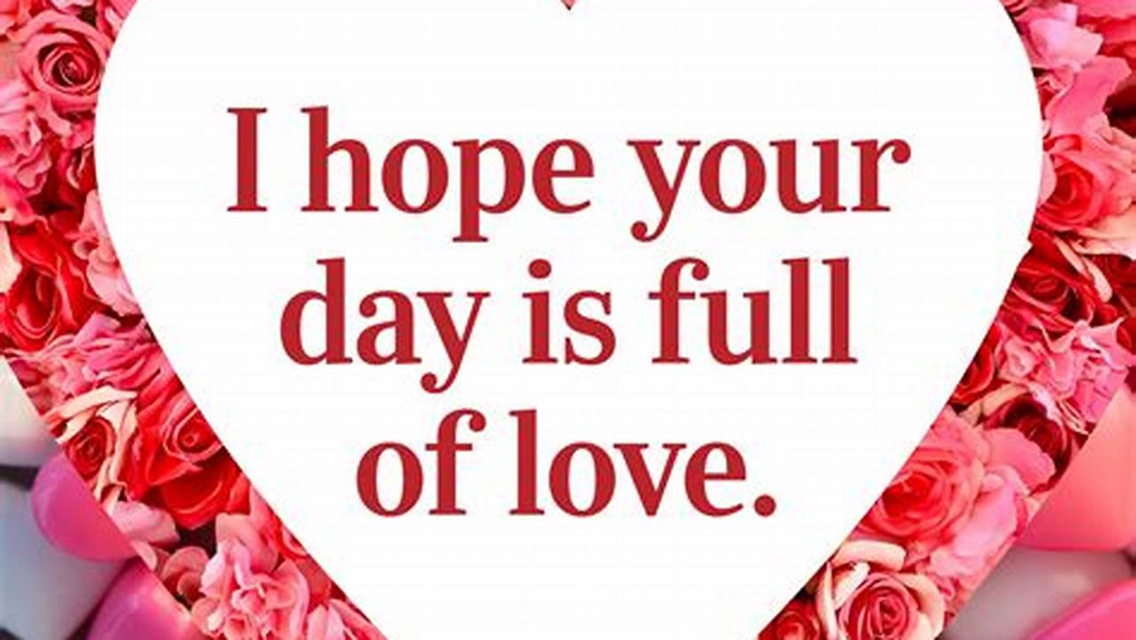 140 Message Board Quotes For Valentine’s Day., Images