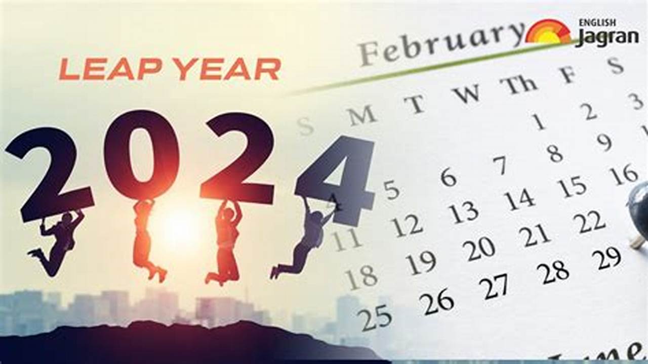 19 Is Because 2024 Is A Leap Year., 2024