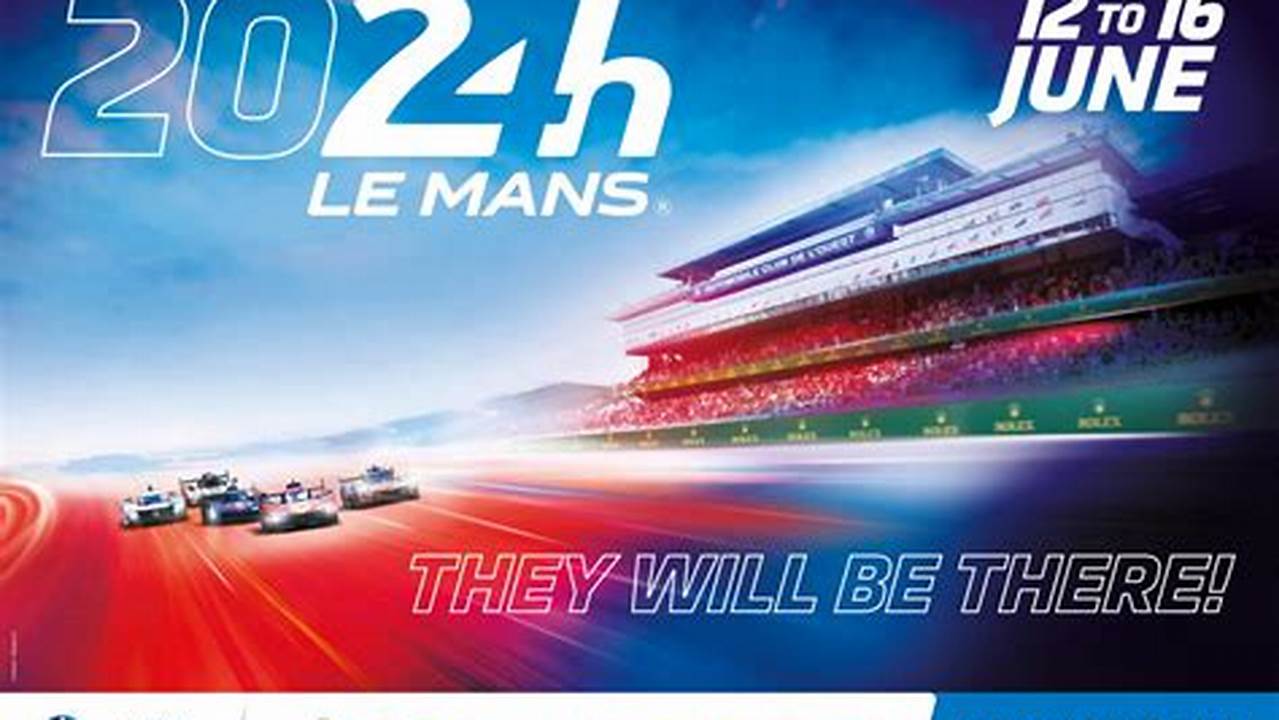 2024 24 Hours Of Le Mans Start Time