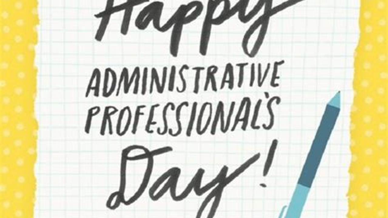 2024 Admin Professionals Day