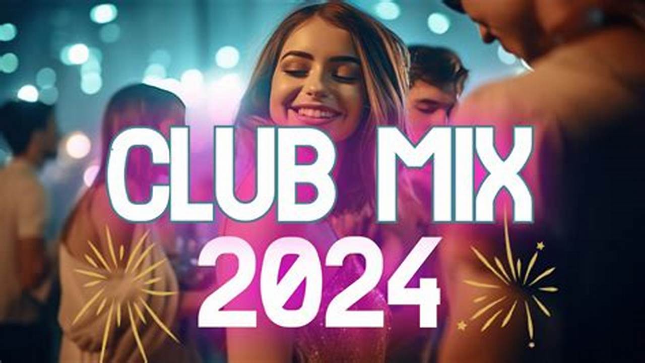 2024 Club Mix