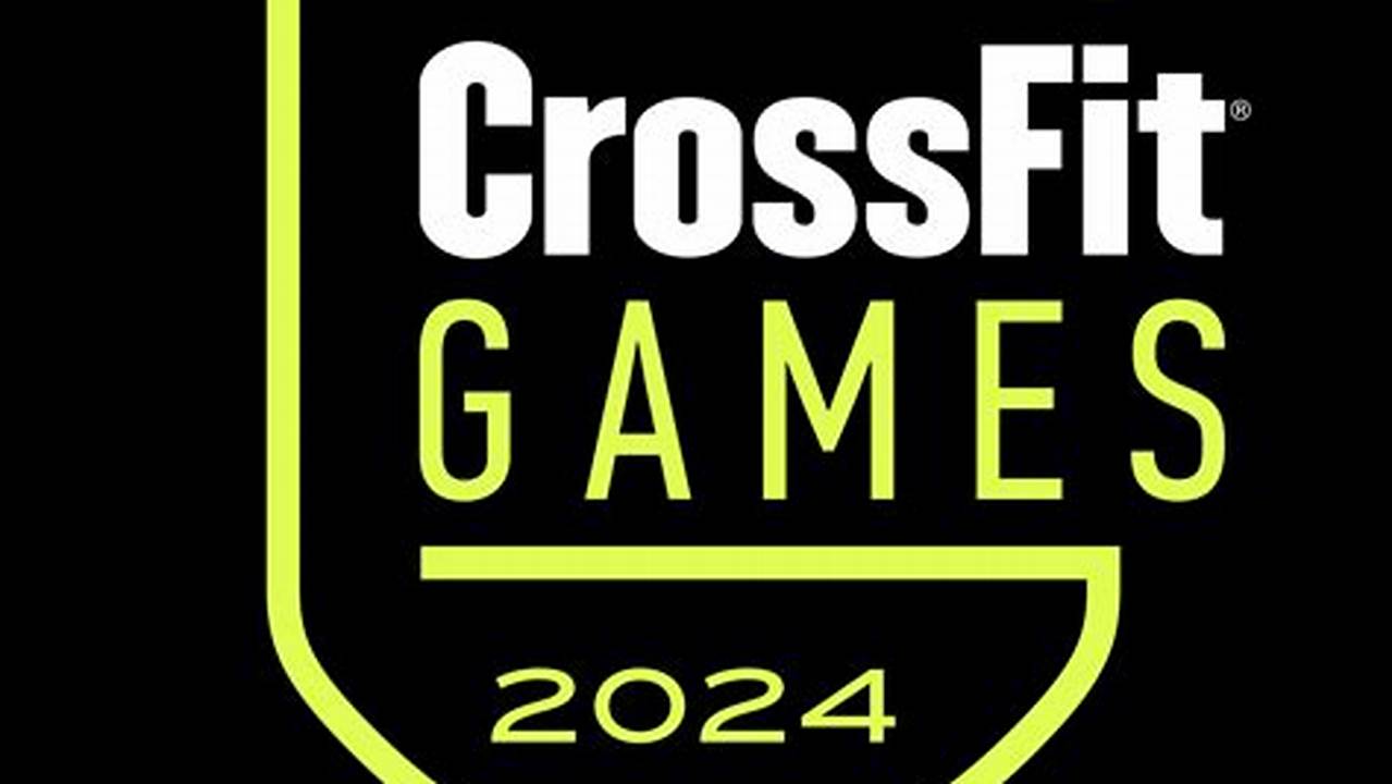 2024 Crossfit Open Dates Nicol Anabelle