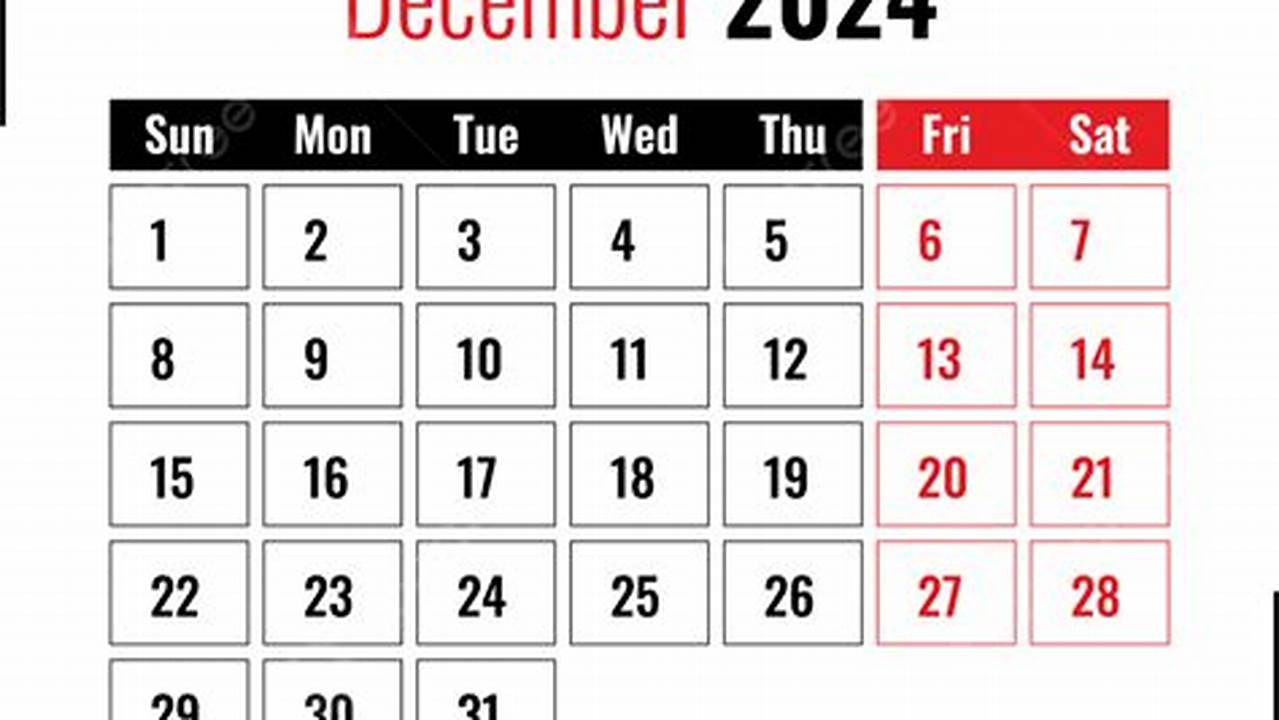 2024 December Calendar Png Freejobalert