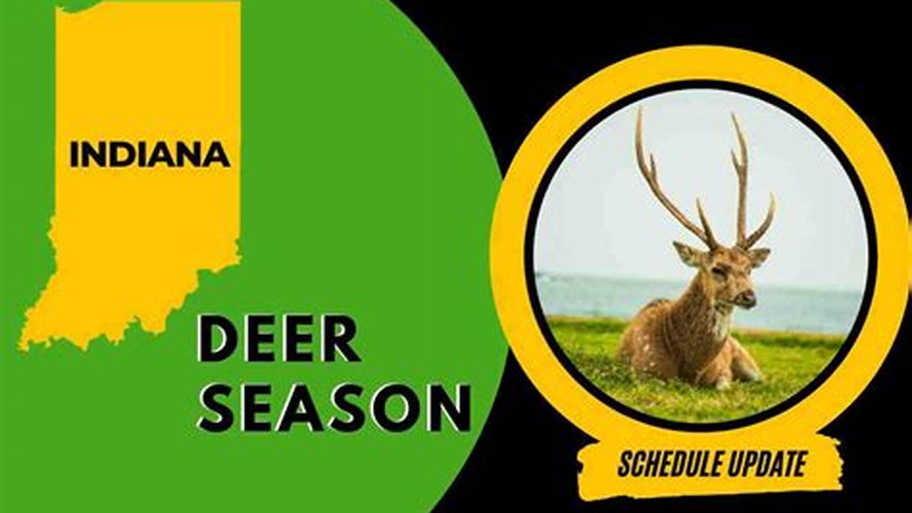 2024 Deer Season Indiana