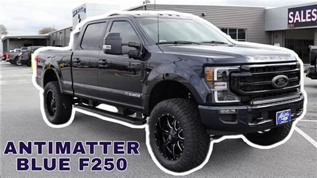 2024 F250 Antimatter Blue