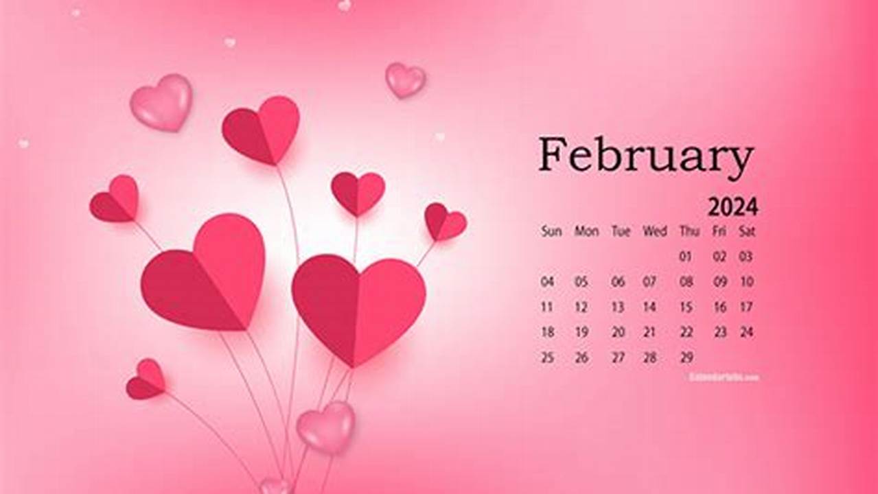 2024 February Calendar Wallpaper And Screensavers Windows 10