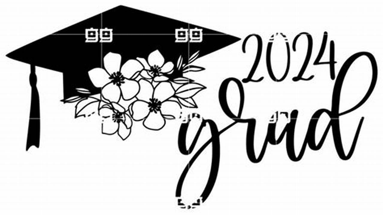 2024 Graduation Svg