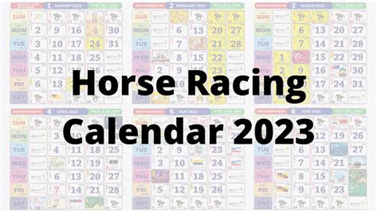 2024 Horse Racing Schedule