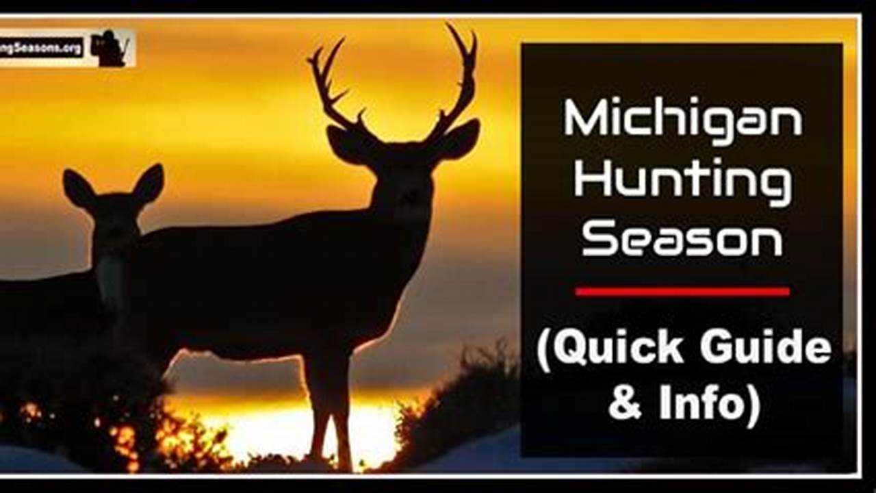 2024 Hunting Season Michigan