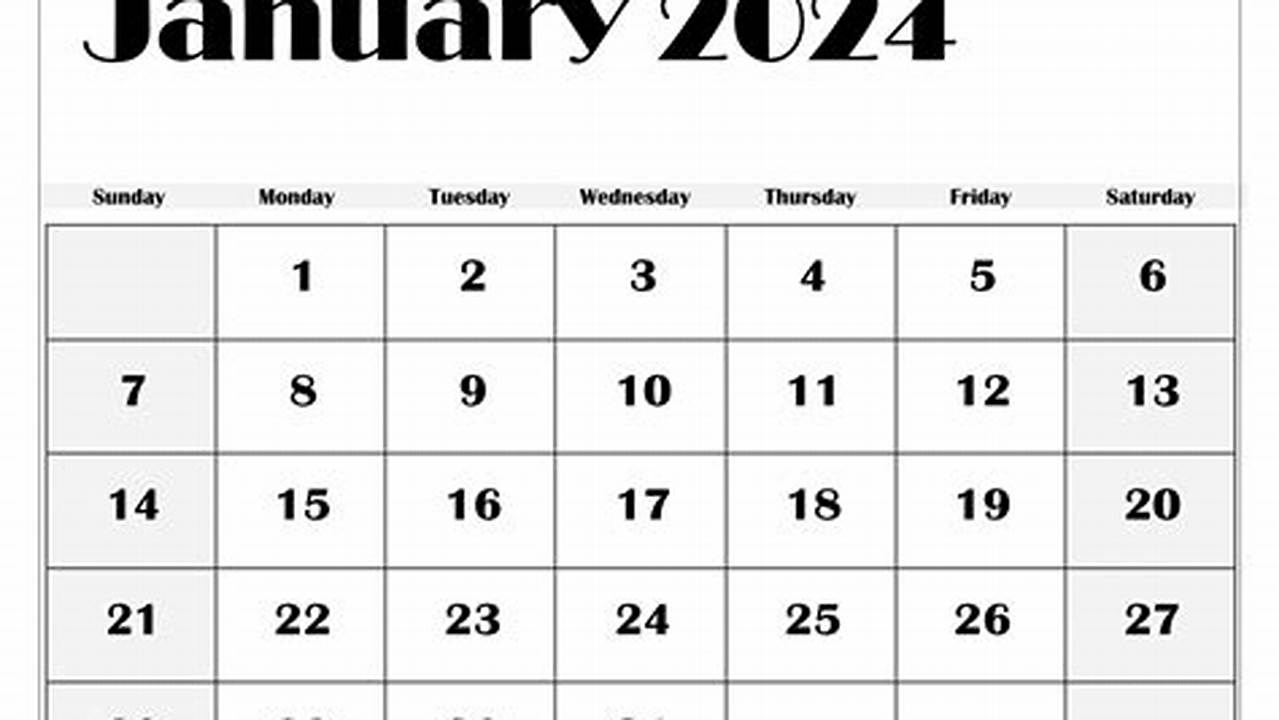 2024 January Calendar Blank Images And Quotes