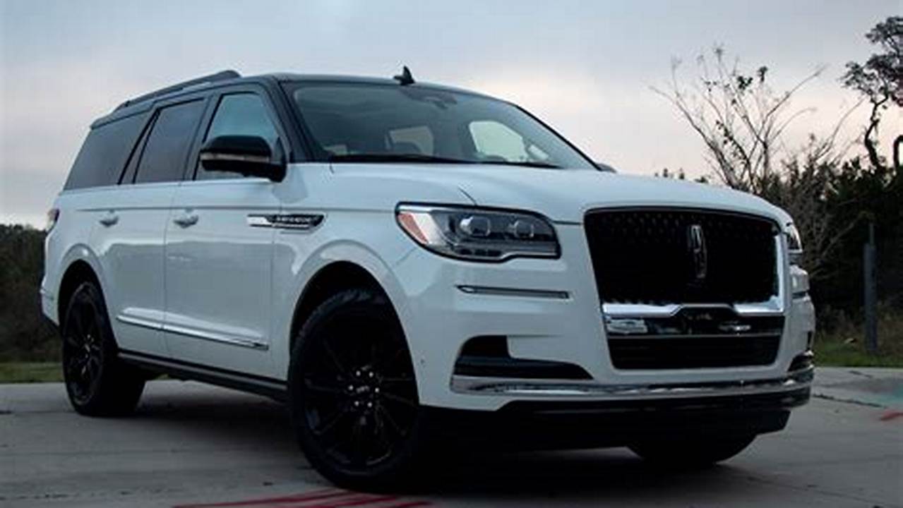 2024 Lincoln Navigator Review