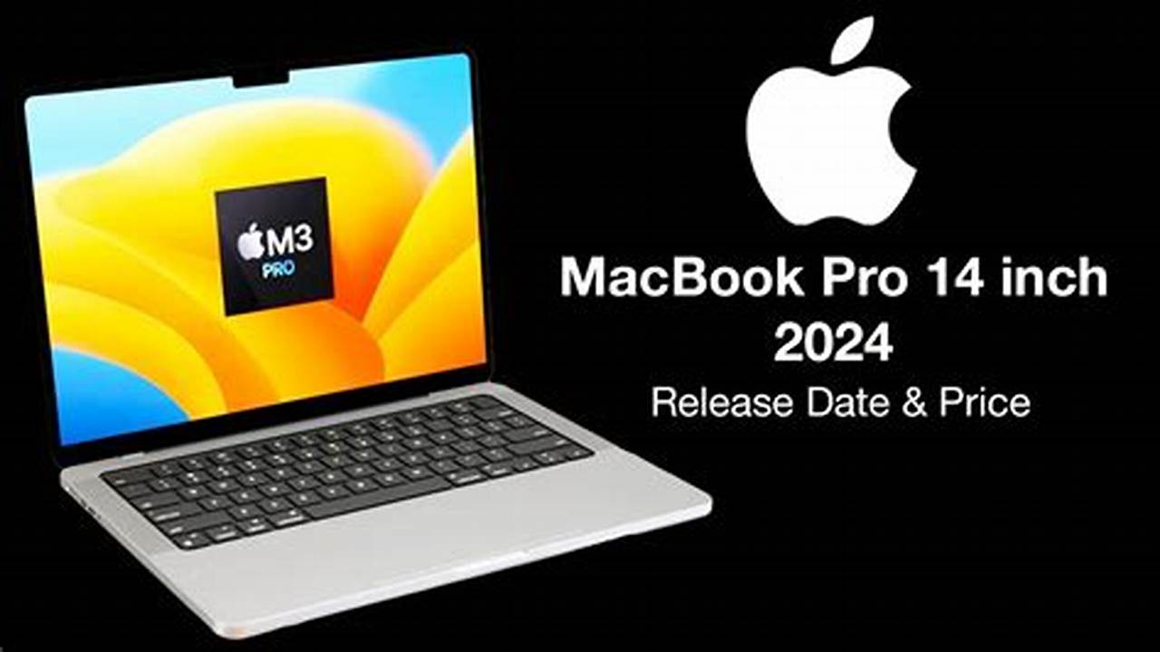 2024 Macbook Pro Release