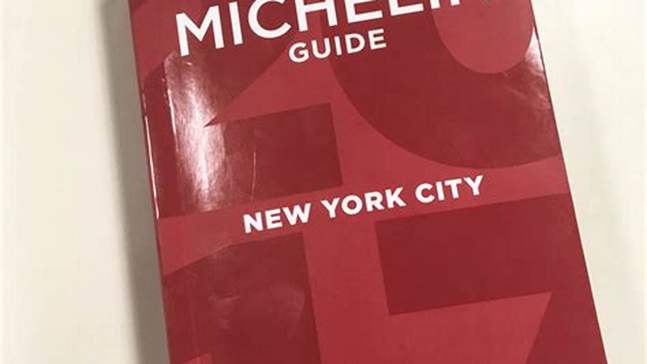 2024 Michelin Guide Nyc