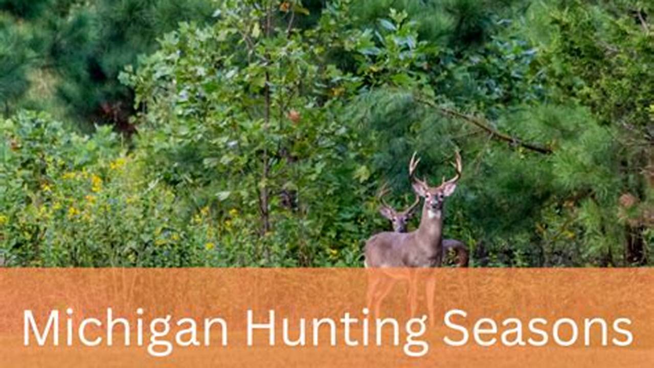 2024 Michigan Hunting Guide