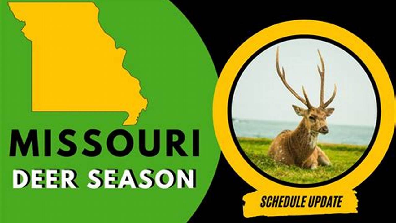 2024 Missouri Deer Season