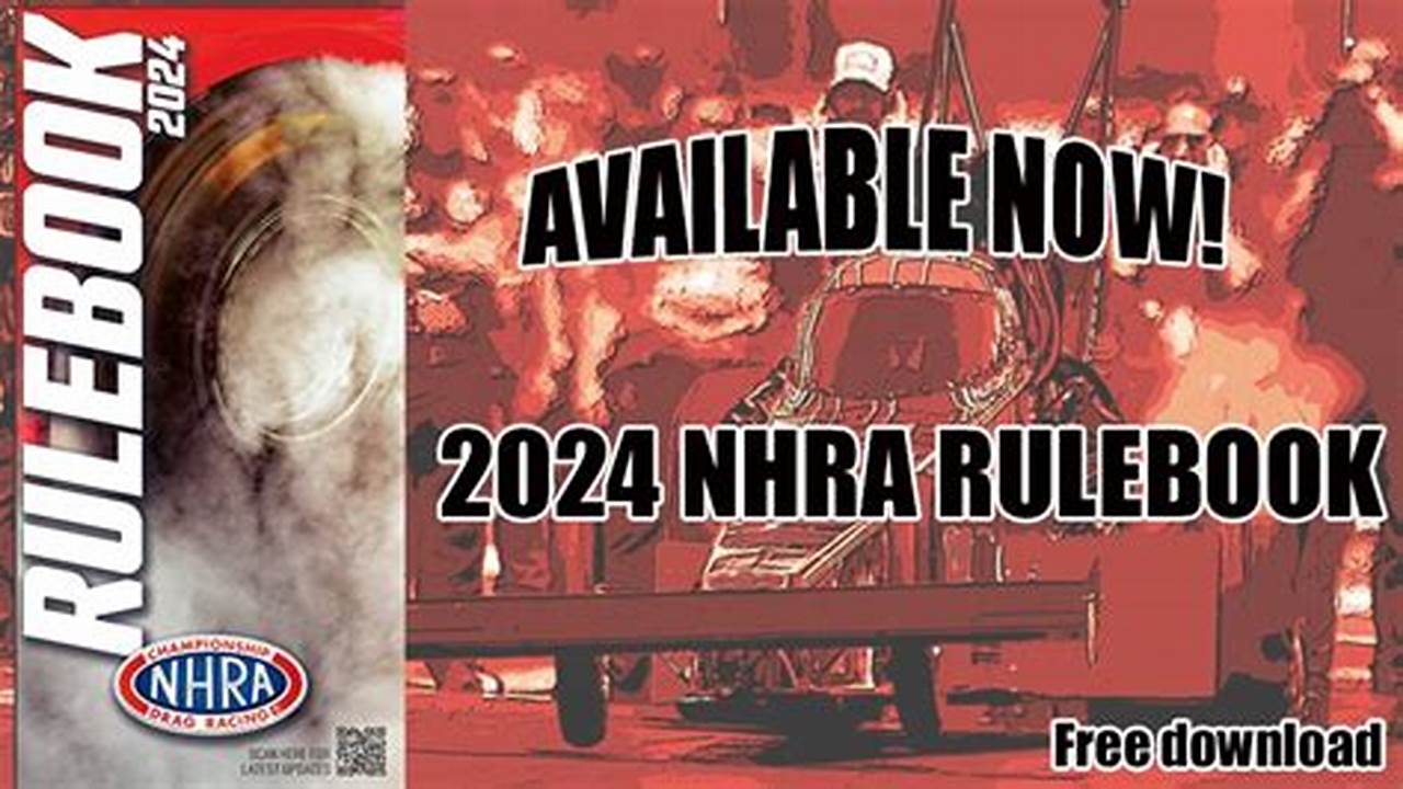 2024 Nhra Rule Book