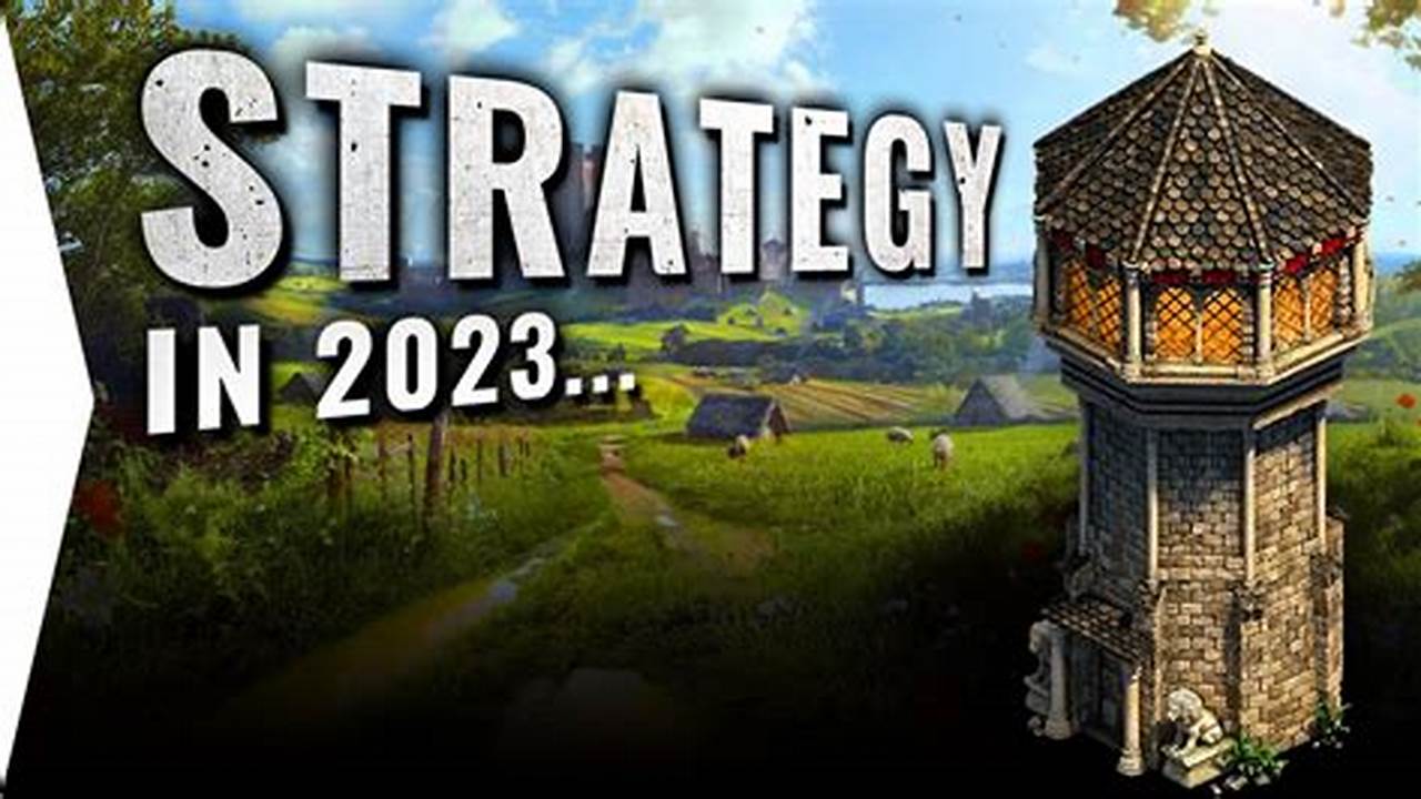 2024 Strategy Pc Games