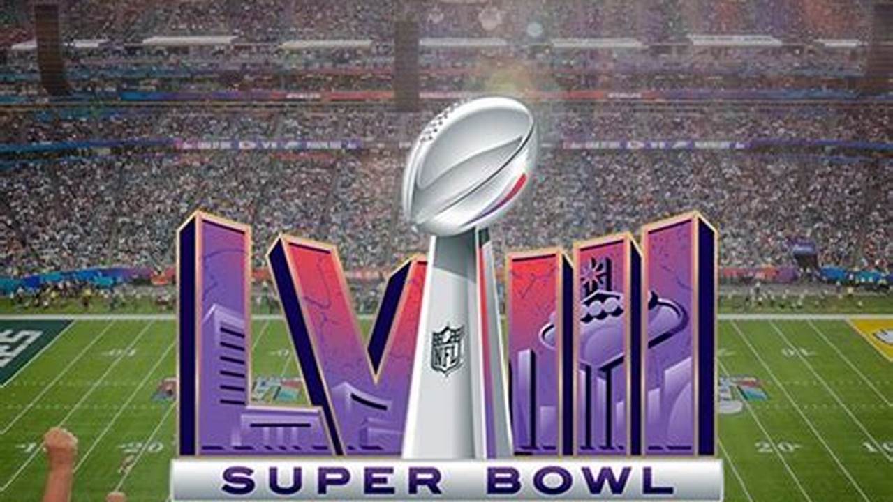 2024 Super Bowl Date