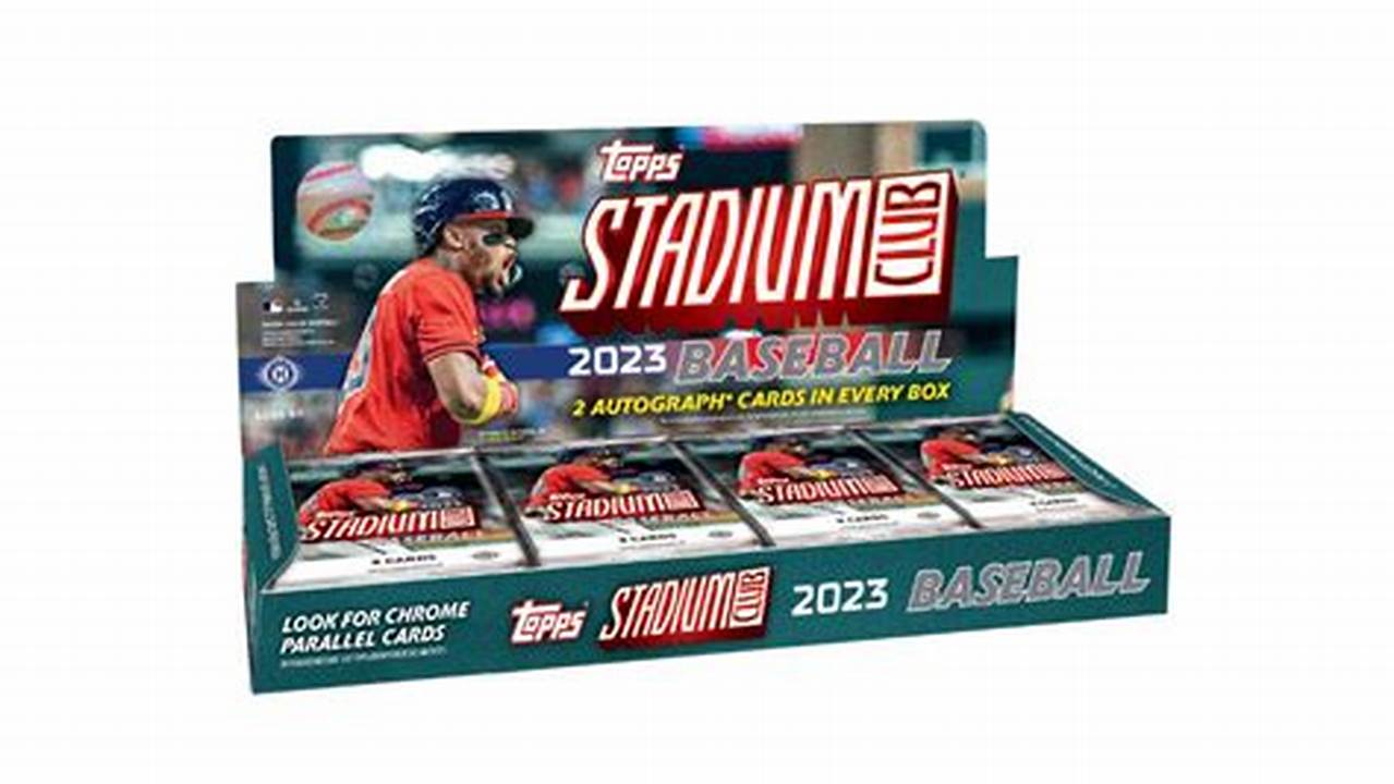 2024 Topps Stadium Club Hobby