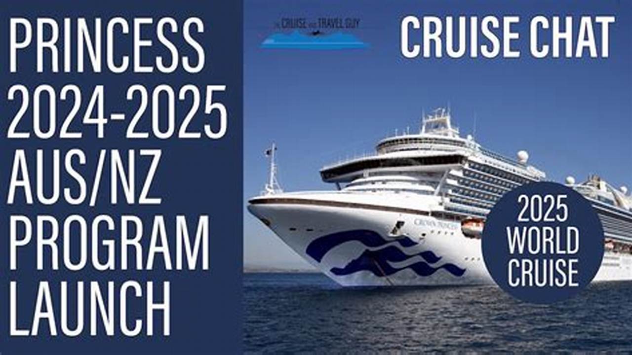 2024 World Cruise From Sydney, Brisbane, And Auckland., 2024
