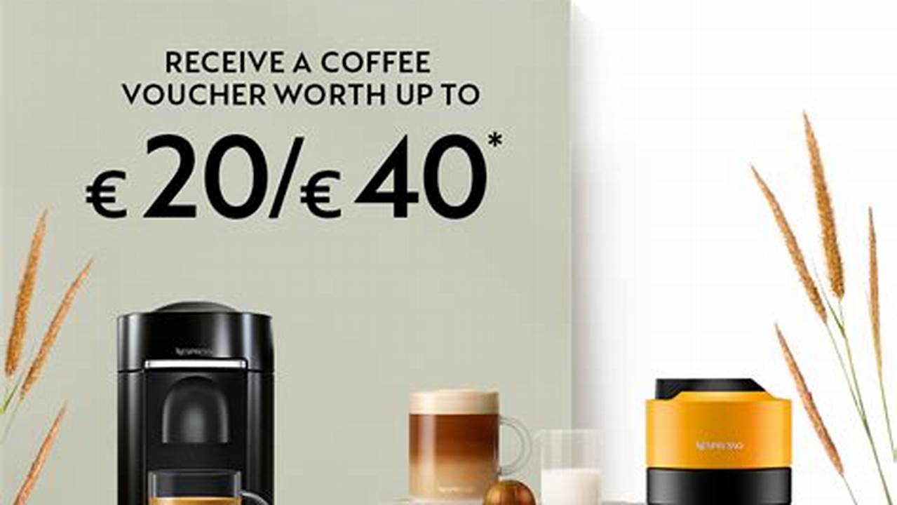 30% Maschinenrabatt Kassieren Dank Nespresso Rabattcode, 2024