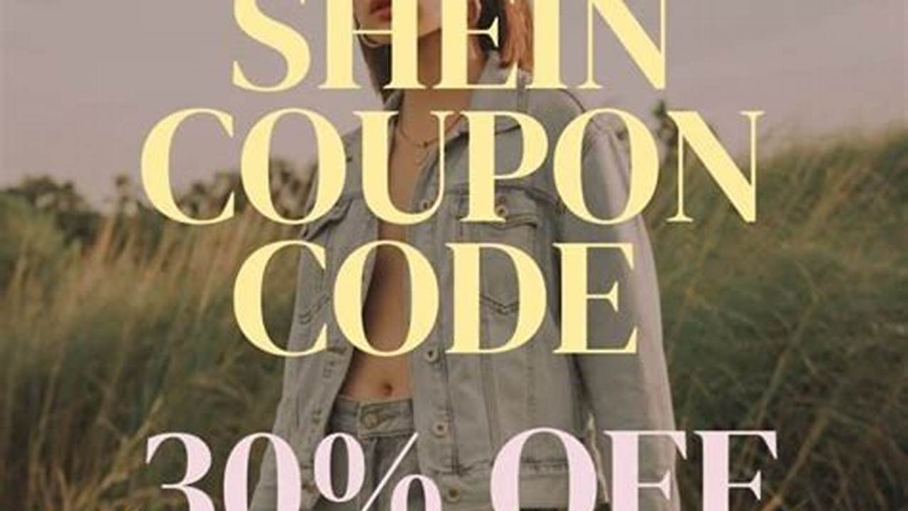 30 Off Shein Coupon 2024