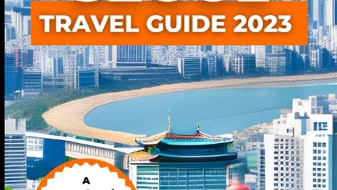 6. What Are Some Tips For Planning A Trip To Seoul?, Tourist Destination1