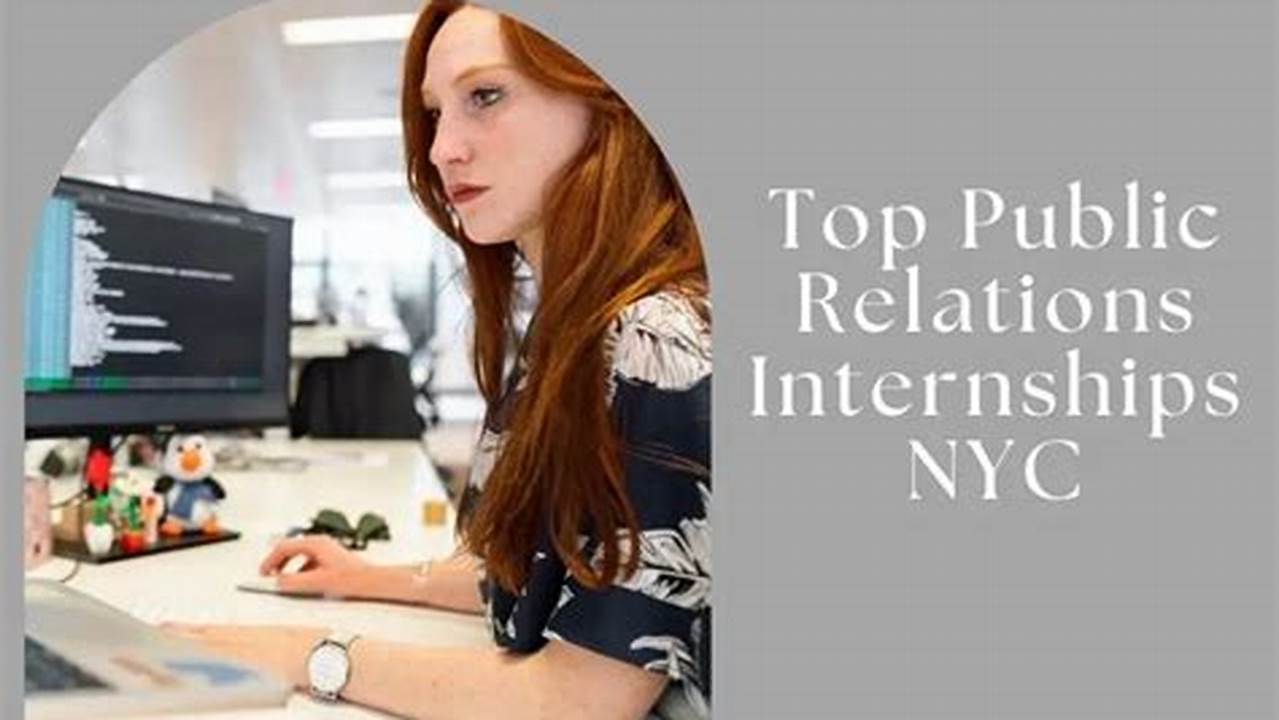 60 Public Relations Internship Jobs Available In New York, Ny On Indeed.com., 2024