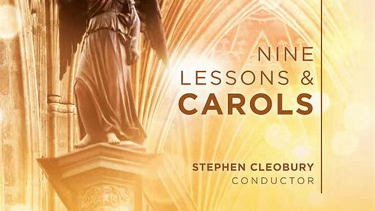 9 Lessons And Carols King's College 2024