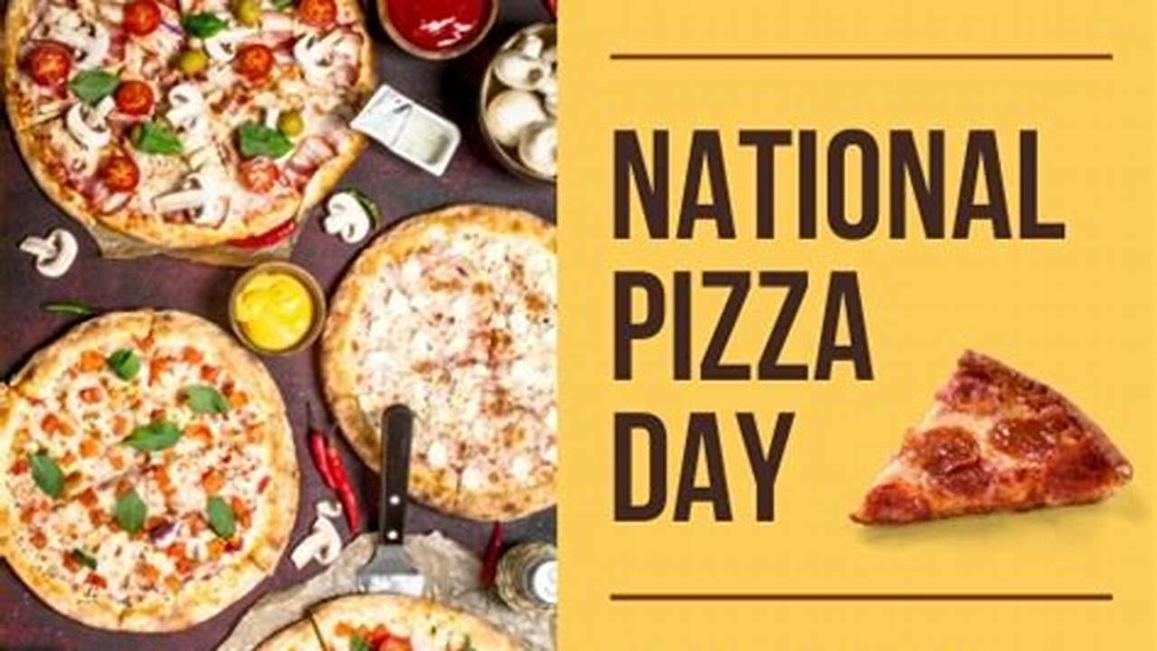 9Th February World Pizza Day;, 2024