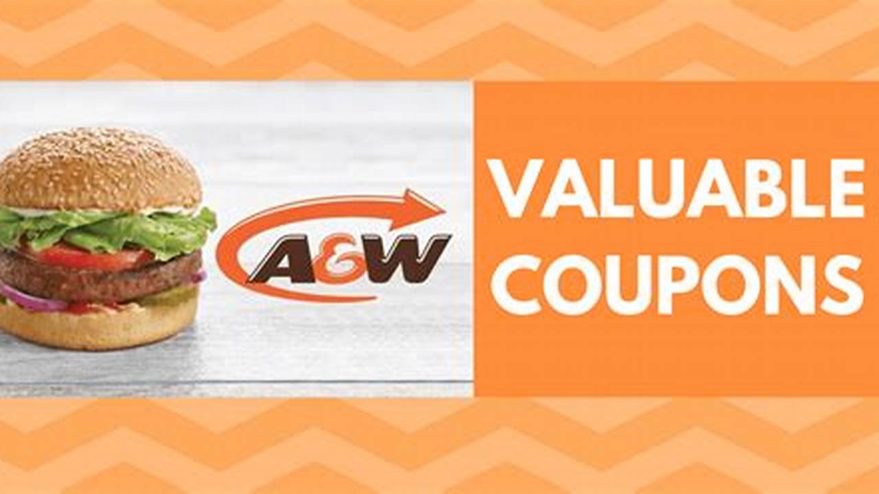 A And W Coupons 2024
